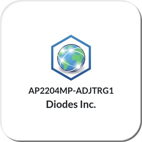 AP2204MP-ADJTRG1 Diodes Inc.